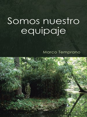 cover image of Somos nuestro equipaje